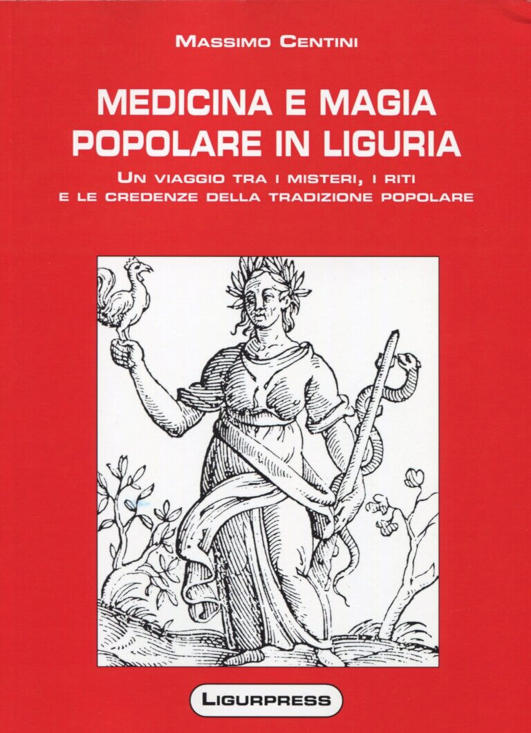 Medicina e magia popolare in Liguria