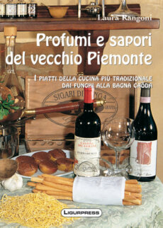 Profumi e sapori del vecchio Piemonte