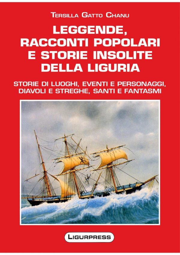 Leegende, racconti popolari e storie insolite della Liguria
